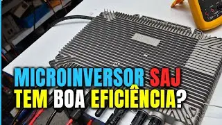 Teste de Eficiência do Microinversor SAJ M2 2250W | Eduardo Aquino Energia Solar