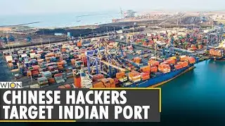 Reports say Chinese hackers still actively targeting Indian Port| Cyber Attack | English News | WION