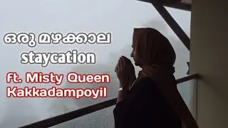 ഞമ്മളെ കക്കാടംപോയിൽ ഇത്ര അടിപൊളി ആയിരുന്നോ ? Misty Queen By Dimora Kakkadampoyil #monsoon #staycatio