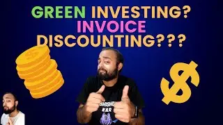 Investing के तरीके in 2022 | Green Investing | Invoice Discounting | Abhishek Kar