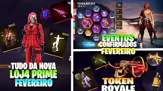 NOVOS EVENTOS CONFIRMADOS FEVEREIRO FREE FIRE! NOVA LOJA PRIME, TOP CRIMINAL DE VOLTA E MUITO MAIS!