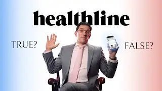 In-Depth Analysis: Debunking Healthline's 
