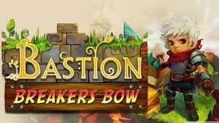 Bastion - Breaker Barracks [Breakers Bow]