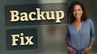 How Can You Fix the &lsquo;No Backup Found&rsquo; Error on Android Google Account?