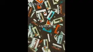 D-OLOGY - ANALOG 5 (Produced by D-OLOGY)