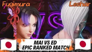 Street Fighter 6 - Fujimura vs Leshar 🔥Legend Mai vs Legend Ed🔥 INSANE high-level RANKED match 