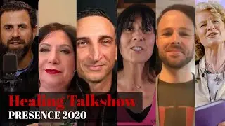 Presence 2020 - Healing Talk-show May 22, 6pm, Bruno Picard, Denise Goulet, Audrey Mack, etc.