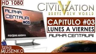 Civilization V gameplay Espa&ntilde;ol Alpha Centauri MOD (Emperador) Capitulo 3