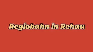 RegioBahn at Rail Crossing in Rehau