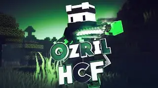 OzrilHCF Map 3 [#1] SOTW  ▏WINNING THE 1ST KOTH W/ KOW