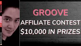 Groove Contest: $10,000 In Affiliate Prizes For Top JV Partners (GrooveLIVE)