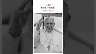 🕊️Pope Francis RIP &ndash; 2025 | Vatican | History | Legacy | Religion