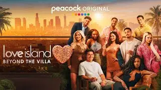 Love Island: Beyond The Villa (2025) Full Episode Review || Kaylor Martin And Kordell Beckham