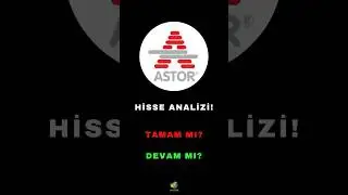 ASTOR 2026&rsquo;da ŞOV YAPACAK 🔥🔥 #borsa #bist100 #bist30 #astor