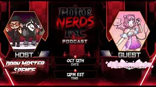 | Pok&eacute; NERDS Inc Podcast | Season 5 Episode 6 | W/ @dejamewmew