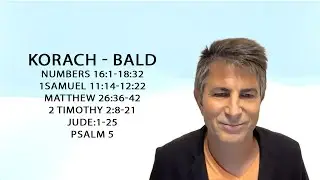 Korach - Bald #rebellion #renewal #inheritance #tzitzit #parasha #TorahChurch