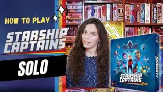 SOLO mode of Starship Captains - How to Play!