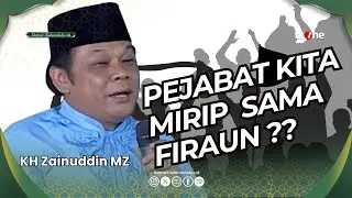 Ternyata Inilah Ciri-ciri Firaun yang Ada Pada Pejabat Kita | KH Zainuddin MZ | Damai Indonesiaku