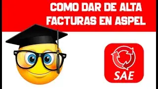 Como dar de alta facturas en Aspel Sae 7 0