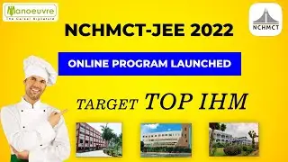 NCHMCT JEE - 2022 | Online Program Launched - Let's Target Top IHM