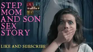 The step Mom and son sex story in USA
