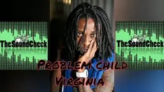 Problem child - Virginia (old school) soca