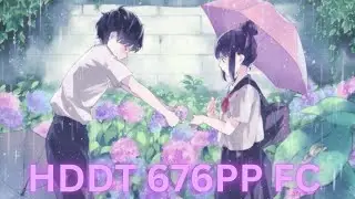osunolimits | Amatsuki - Letters to me (Cut Ver.) [Writing down for you] +HDDT 676PP FC