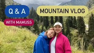 🏔mini VLOG:мама отвечает на вопросы ♡