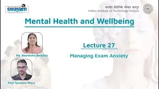 Lecture 27: Managing Exam Anxiety
