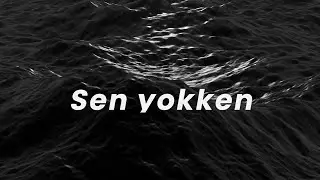 Ceren Topcu - Sen Yokken (Cover)