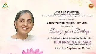 Live Talk on Design your Destiny by Didi Krishna Kumari