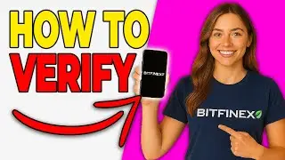 How To Verify Your Bitfinex Account (KYC Tutorial 2026)