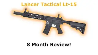 Lancer Tactical Lt-15 Gen 2 | 8 Month Review!
