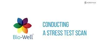 GDV Bio-Well Tutorial - bio well stress test