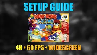 Setup Guide: Diddy Kong Racing in 4K / 60 FPS / Widesceen