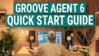 Getting started in Groove Agent 6 in 10 Minutes
