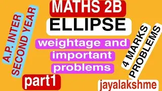 AMP. INTER SECOND YEAR MATHS 2B ELLIPSE IMPORTANT 4 MARKS PROBLEMS 