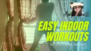 Easy Indoor Workouts / No Equipment Needed/ Lockdown Life / MCO 3.0 / Aerobic Exercise