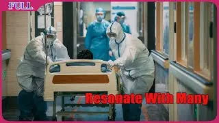 COVID-19 First Virus War in Wuhan | Documentary film &ldquo;Resonate With Many&rdquo; English, Full Movie HD