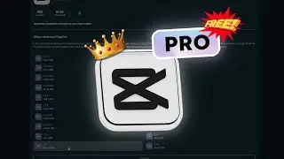How to Unlock ALL PRO Features in CapCut For Free | Get All PRO Features For FREE!