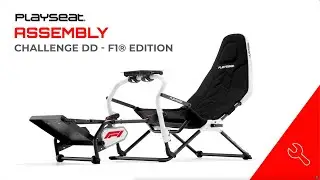 Playseat&reg; Challenge DD &ndash; F1&reg; Edition | Step-by-Step Assembly Guide