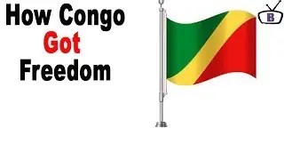 How the Republic of Congo got independence