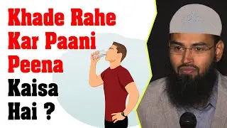 Paani Khade Reh Kar Pina Kaisa Hai By Adv. Faiz Syed