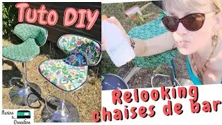 Tuto DIY : Comment relooker facilement des chaises de bar (sans les démonter) / relooking astucieux.