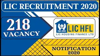 LIC Recruitment 2020 || Vacancy 218 || Notification & Examination Details