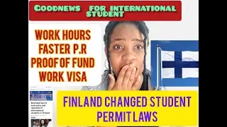 GOODNEWS FOR STUDENTS || FINLAND New Study Permit law|| LOW PROOF OF FUND | EASY P.R #StudyInFinland