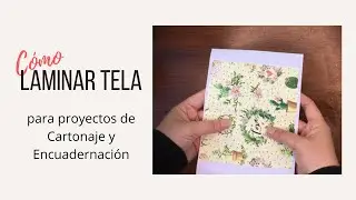Cartonaje Por Placer - Técnica de empapelado de telas | Cómo laminar tela