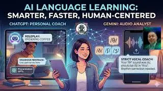 AI LANGUAGE LEARNING: Smarter, faster, human-centered