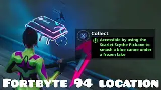 Fortbyte 94 location - Accessible by using the Scarlet Scythe Pickaxe to smash a canoe | Fortnite