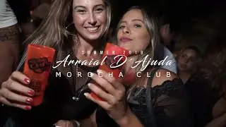 Arraial D&acute;Ajuda Bahia - Morocha Club - Pr&eacute; Carnaval 2019
